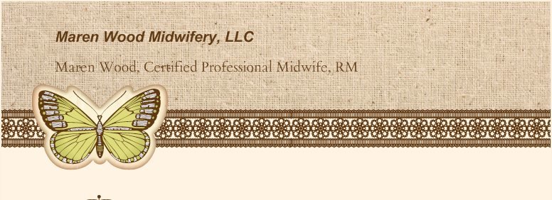 Maren Wood Midwifery, LLC - Maren Wood, Certified Professional Midwife, RM
